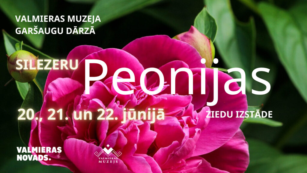 Garšaugu dārzā būs izstāde “Peonijas”