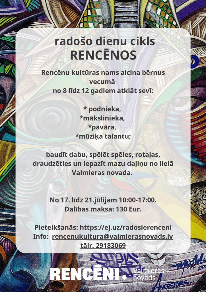 Radošo dienu cikls bērniem Rencēnos