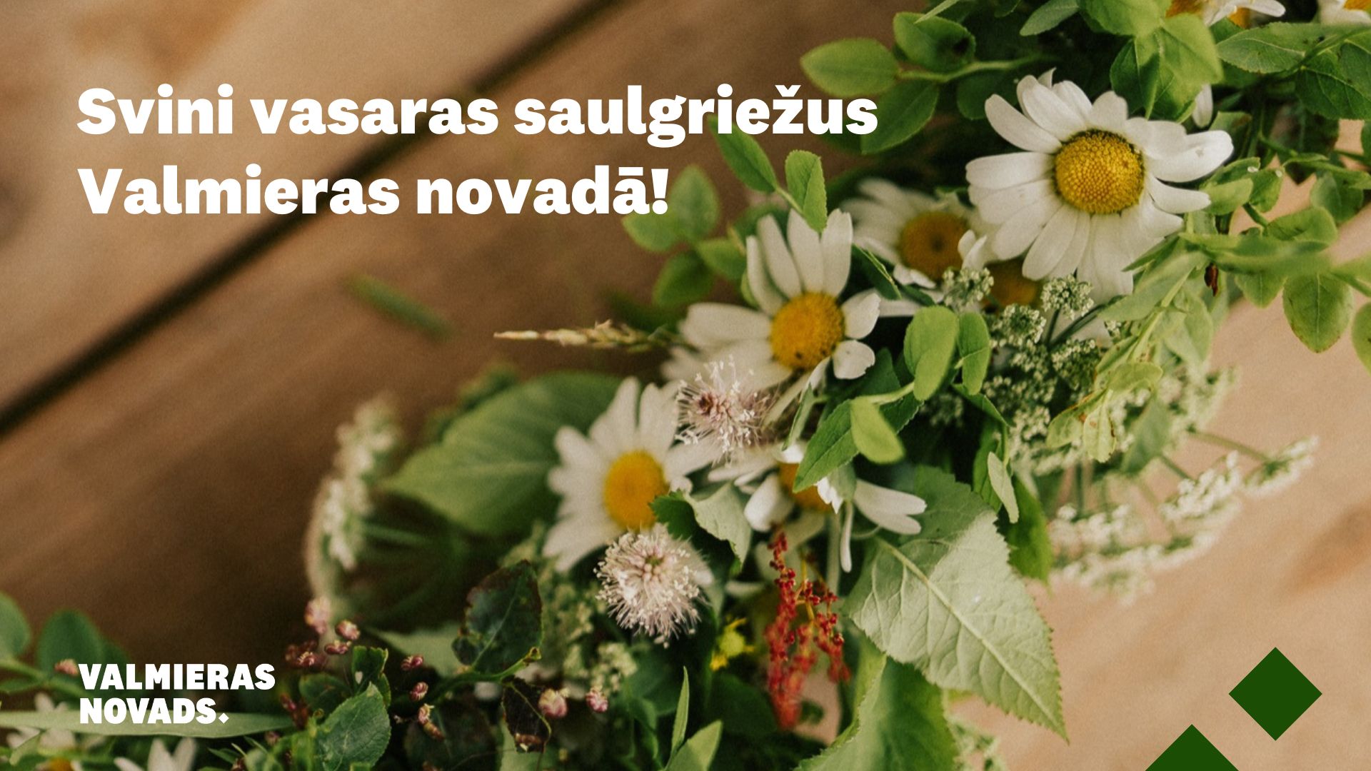 Aicinām vasaras saulgriežus sagaidīt Valmieras novadā