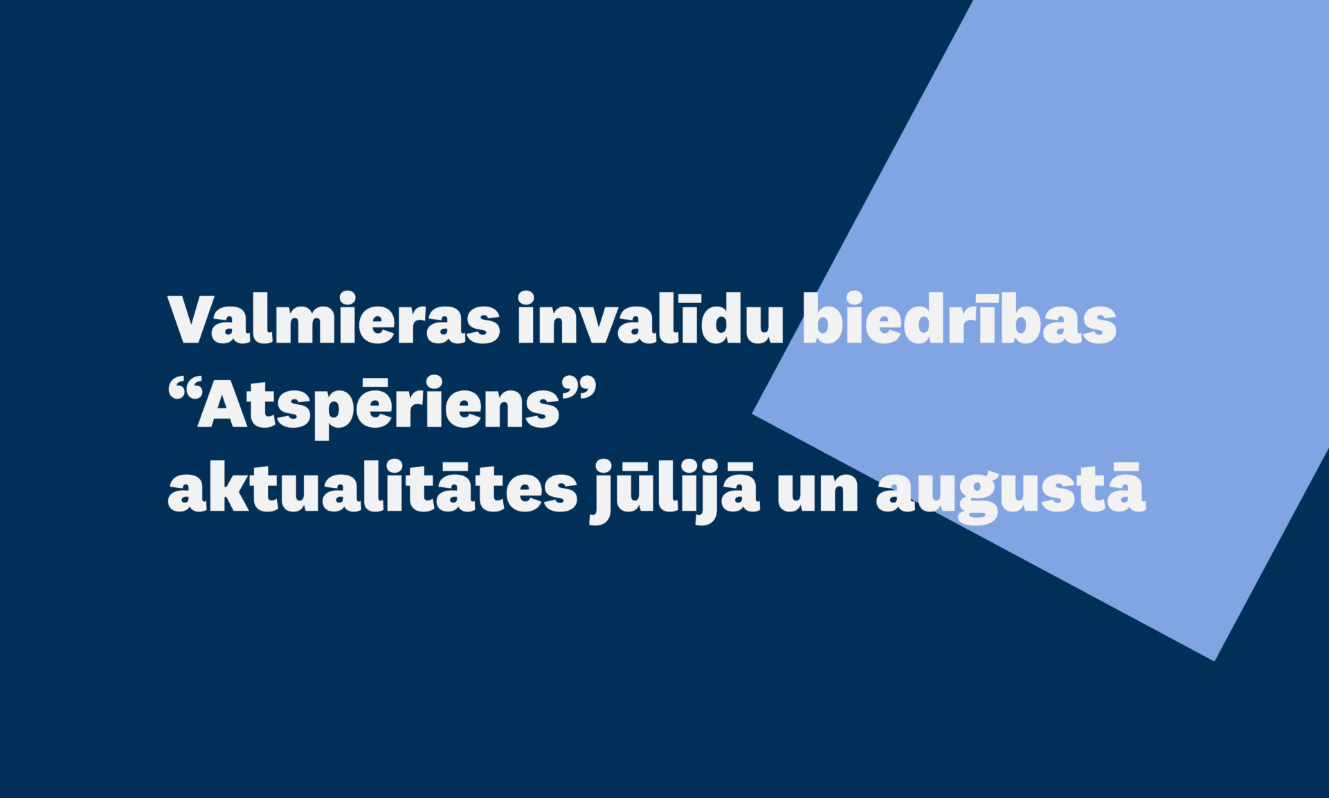 Valmieras invalīdu biedrības 