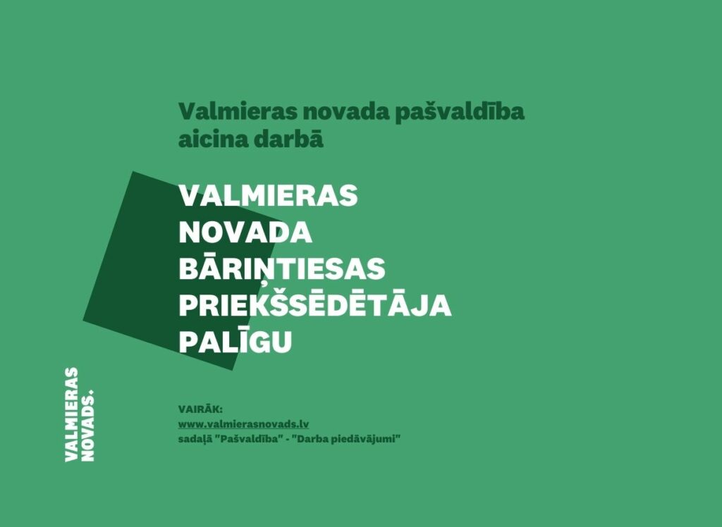 Valmieras novada bāriņtiesas priekšsēdētāja palīgu