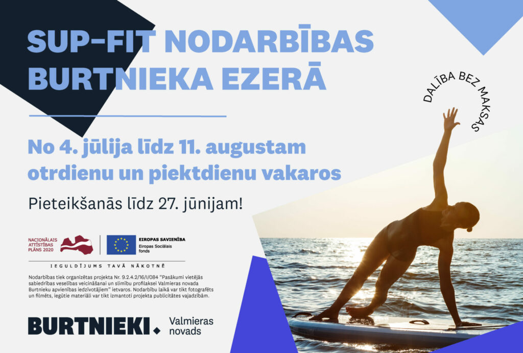 Aicinām piedalīties SUP–FIT vingrošanas nodarbībās Burtnieka ezerā