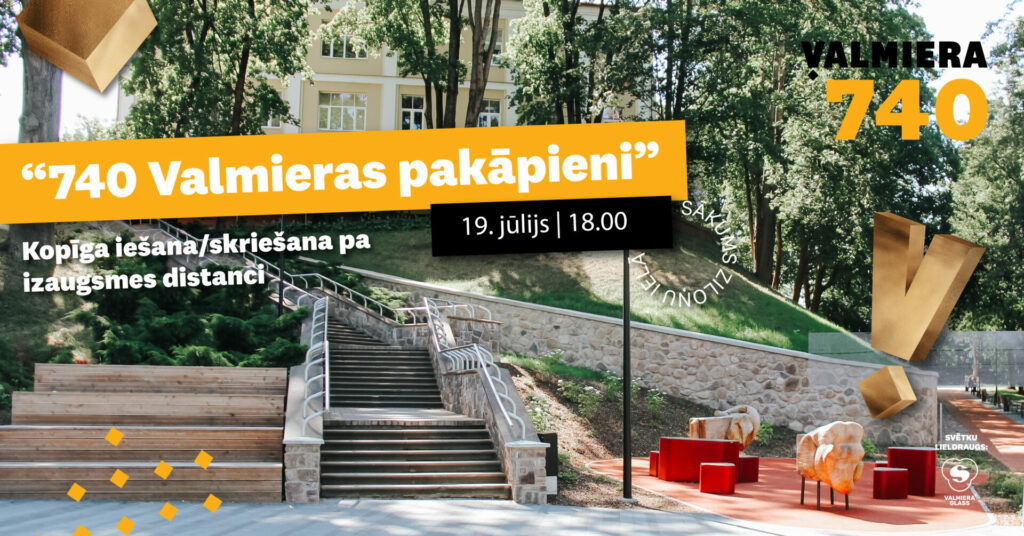 Valmieras 740. dzimšanas diena