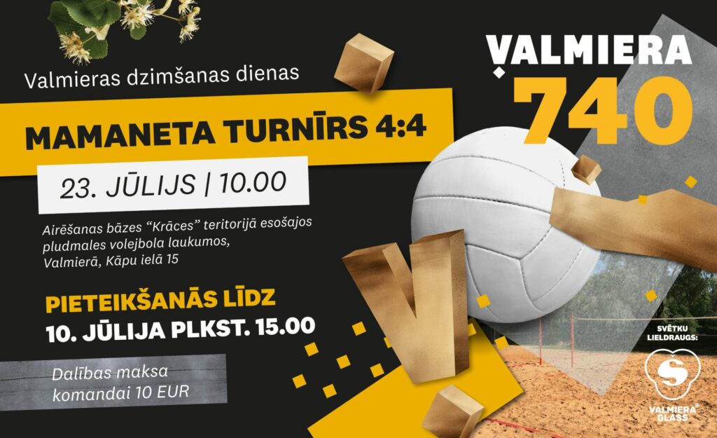 Piesakies Valmieras dzimšanas dienas mamaneta turnīram!
