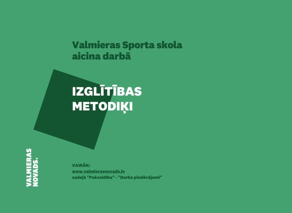 izglītības metodiķi Valmieras sporta skola