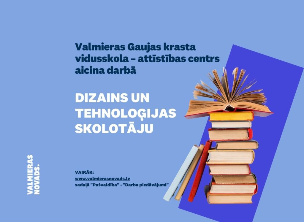 dizains un tehnoloģijas I skolotāju VGKV