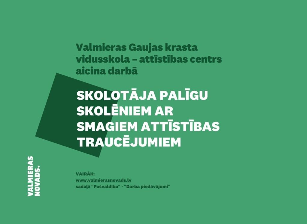 skolotāja palīgu skolēniem ar smagiem attīstības traucējumiem VGKV
