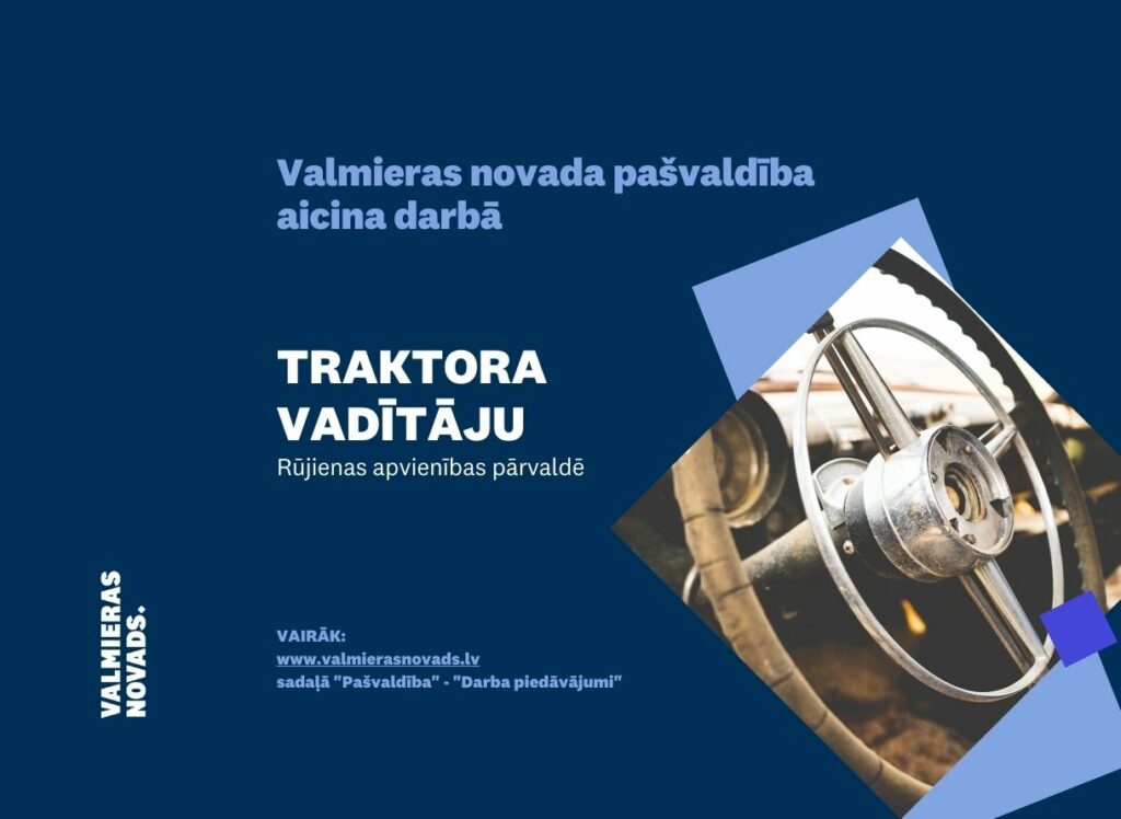 Traktora vadītājs Rūjiena