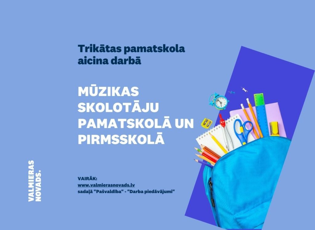 mūzikas skolotāju pamatskolā un pirmsskolā Trikata
