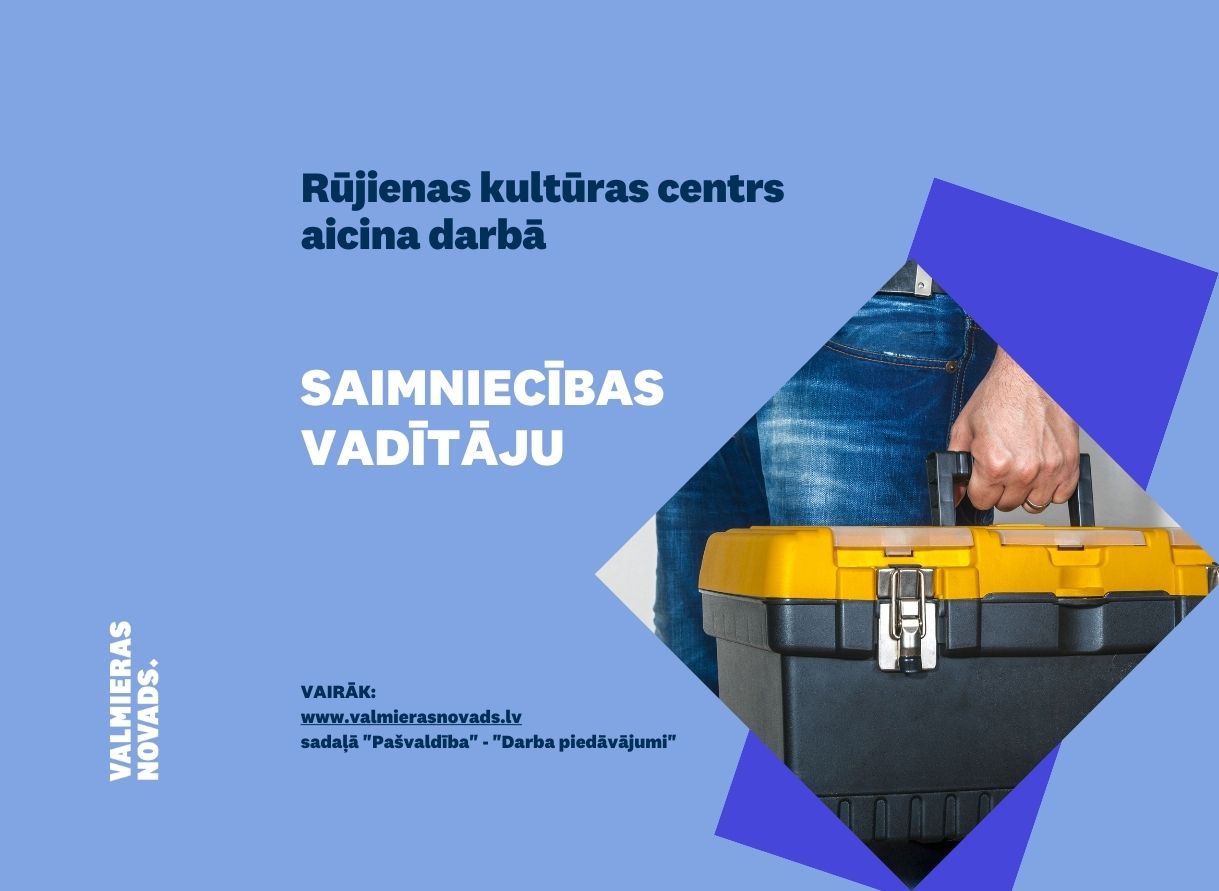 saimniecības vadītājs Rūjiena