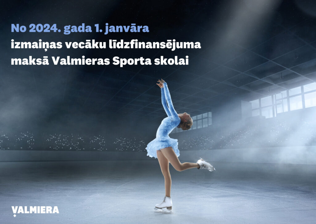 Līdzmaksājums Valmieras Sporta skolai