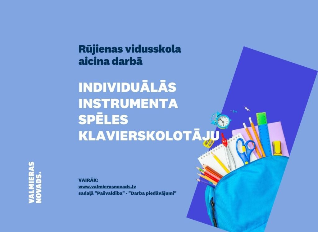 individuālās instrumenta spēles klavierskolotāju Rūjienas vsk