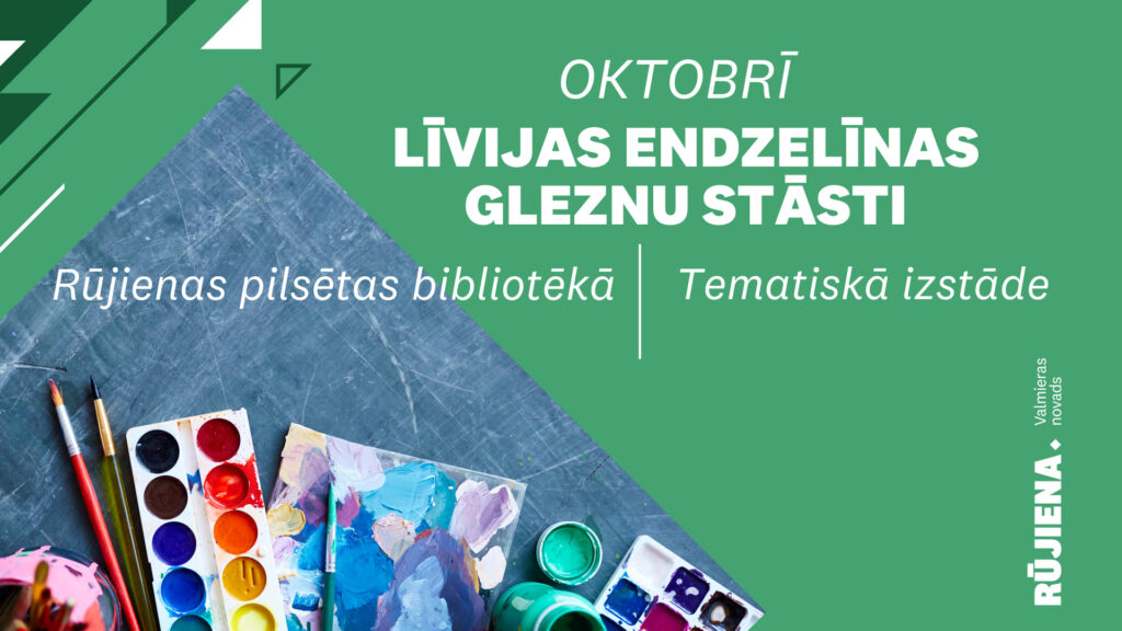 Oktobrī Rūjienas pilsētas bibliotēkā apskatāma tematiskā izstāde "Līvijas Endzelīnas gleznu stāsti".