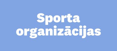 Sporta organizācijas Valmieras novadā