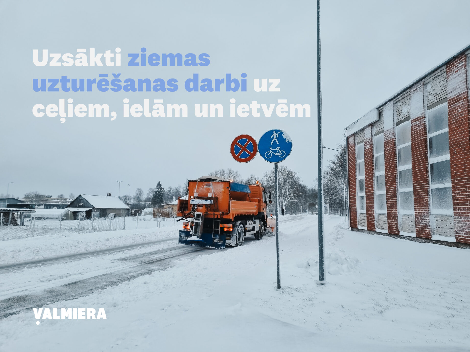 Uzsākti ziemas uzturēšanas darbi uz ceļiem, ielām un ietvēm
