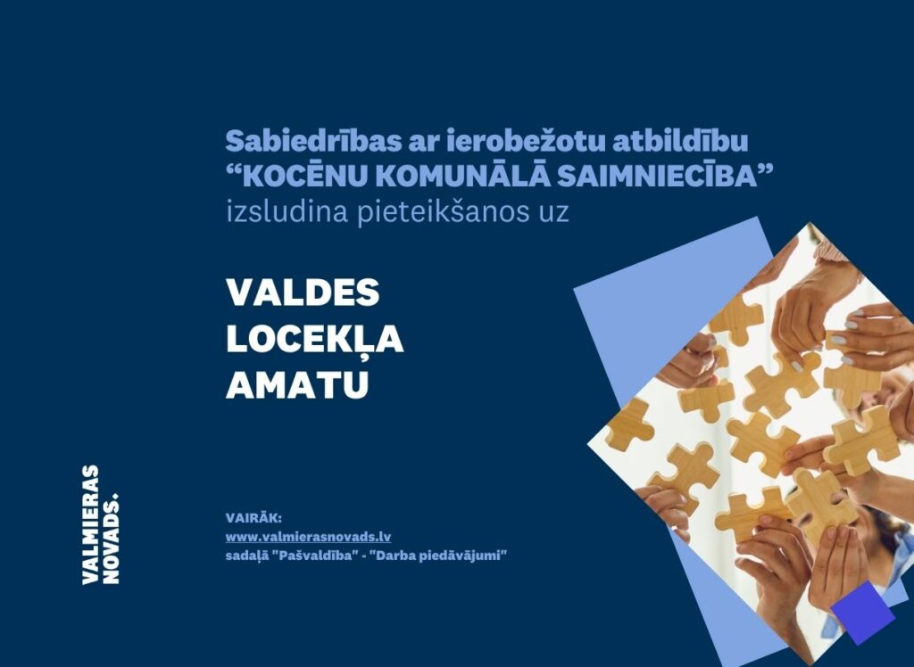 valdes locekļa amatu Kocēnu Komunālā Saimniecība