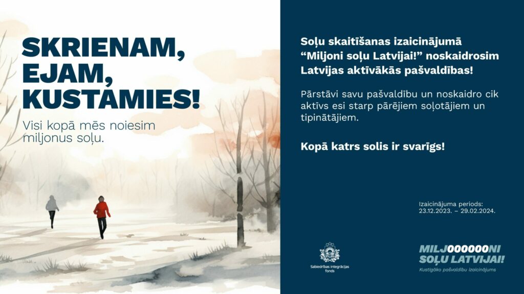 Miljoni soļu Latvijai