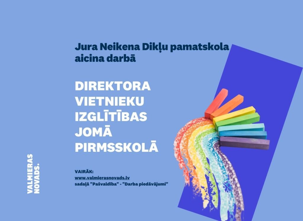 direktora vietnieku izglītības jomā pirmsskolā Dikļu psk