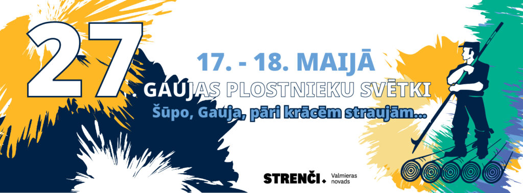27. Gaujas plostnieku svētki