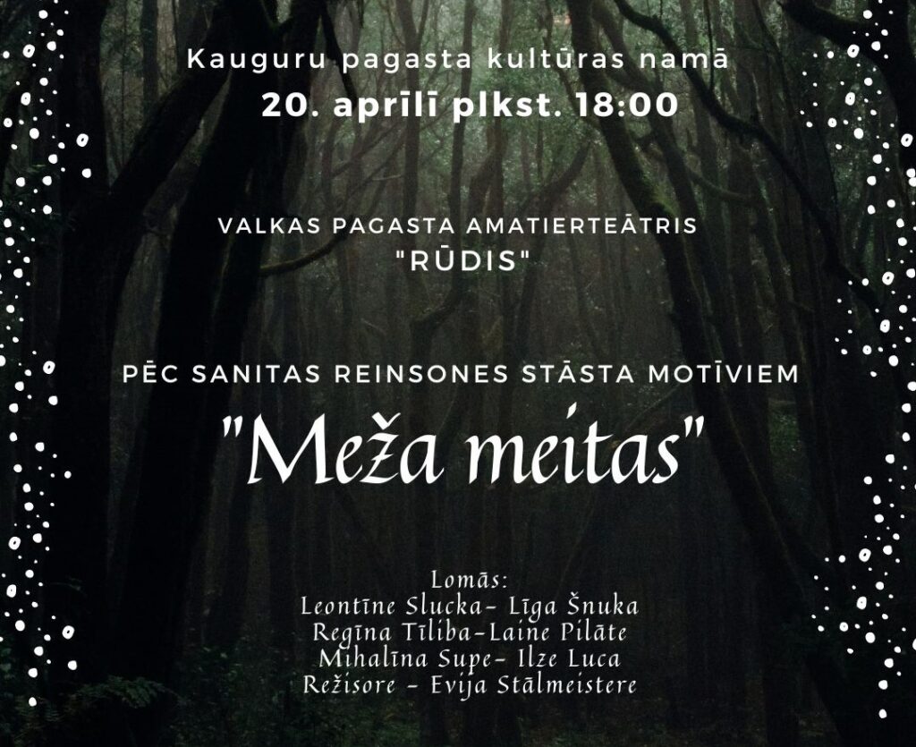 Izrāde "Meža meitas"