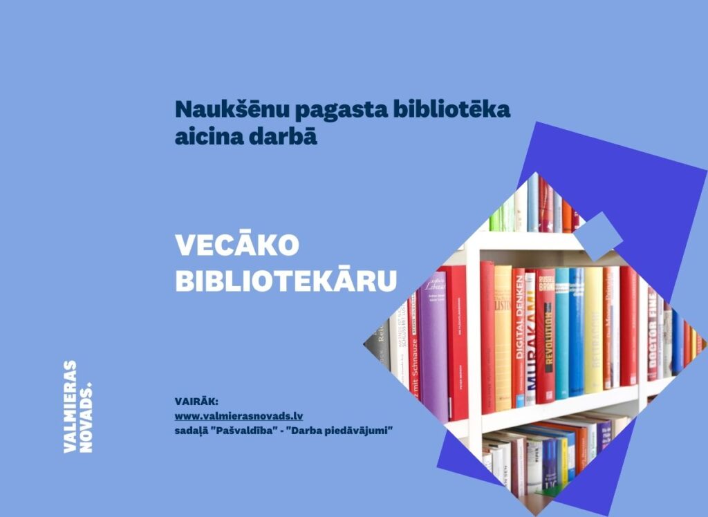 vecāko bibliotekāru Naukšēnu