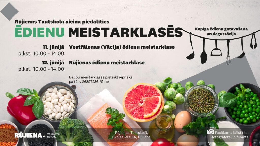 Ēdienu meistarklases Rūjienā