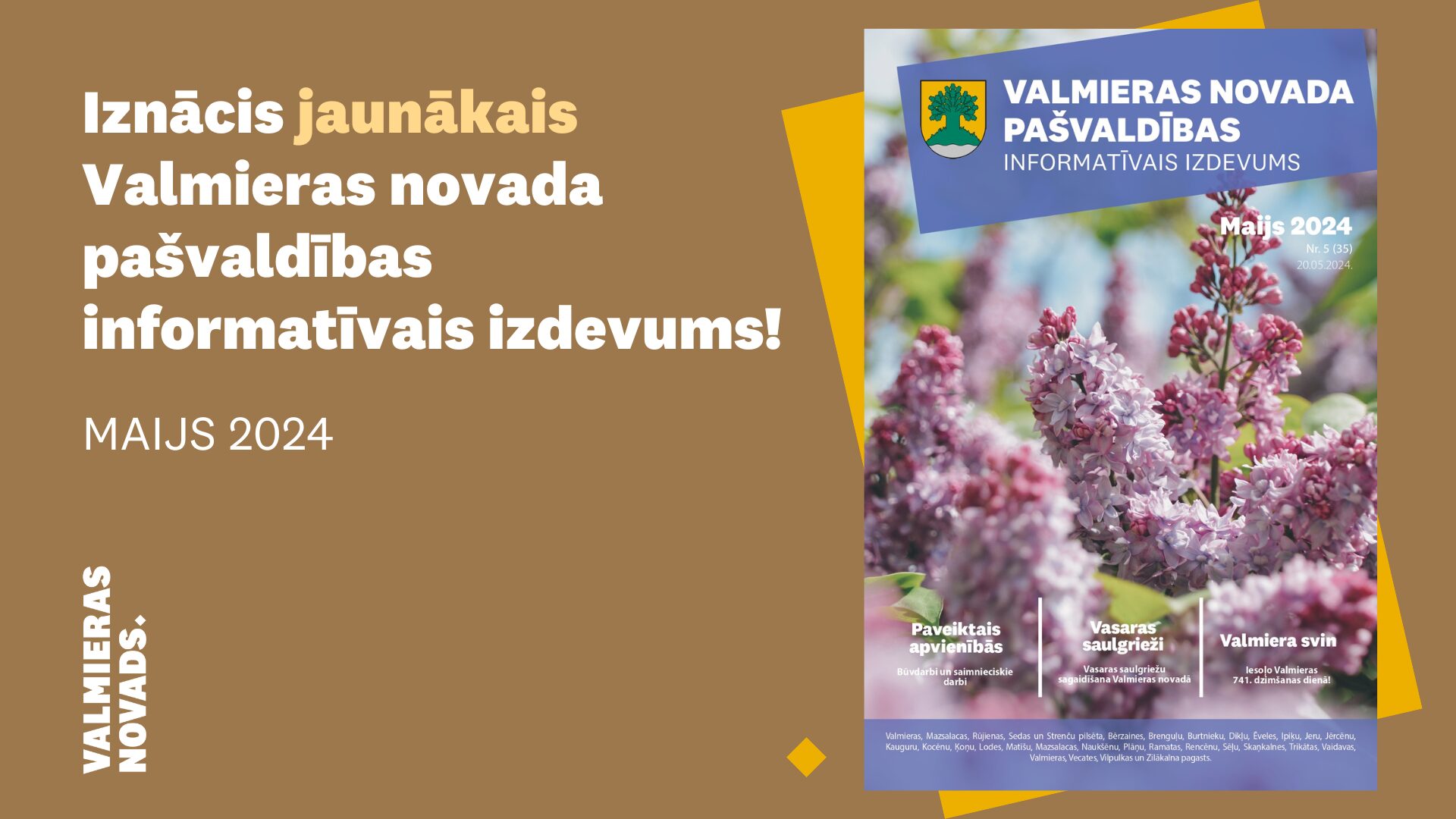 Valmieras novada pašvaldības maija informatīvais izdevums