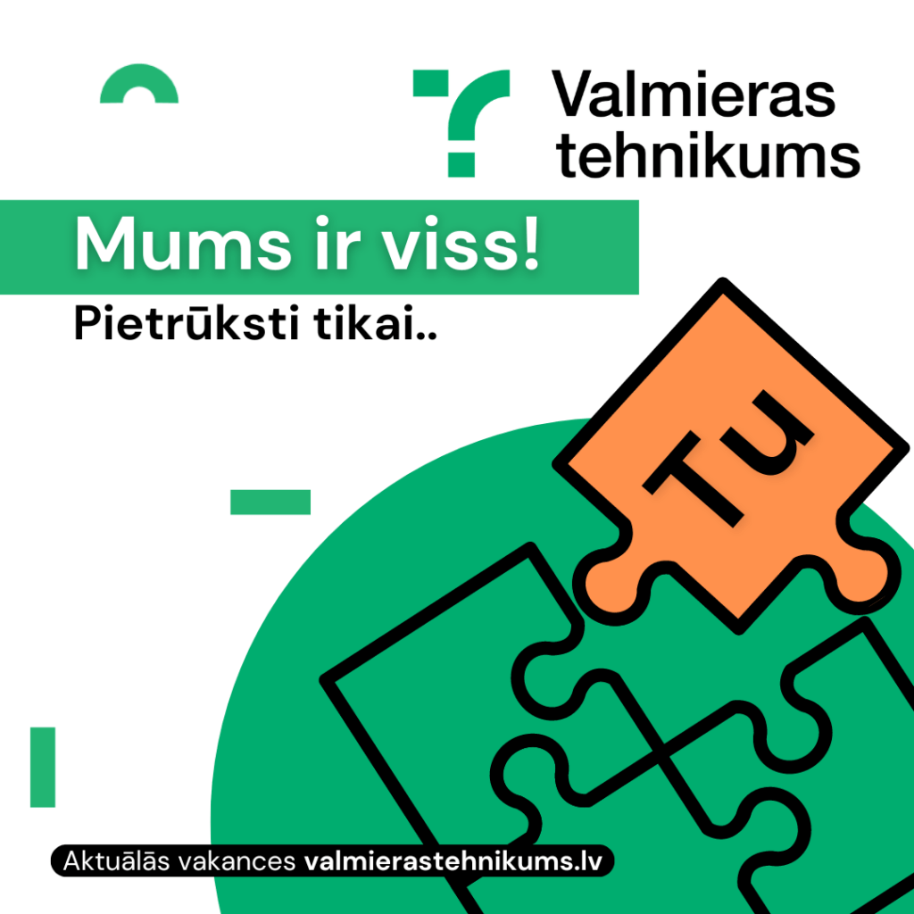 Valmieras tehnikuma vakances