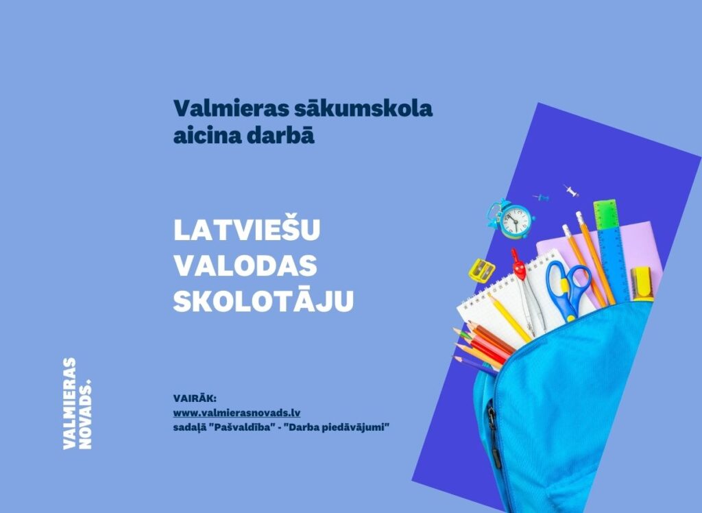 latviešu valodas skolotāju Valmieras Sākumskola