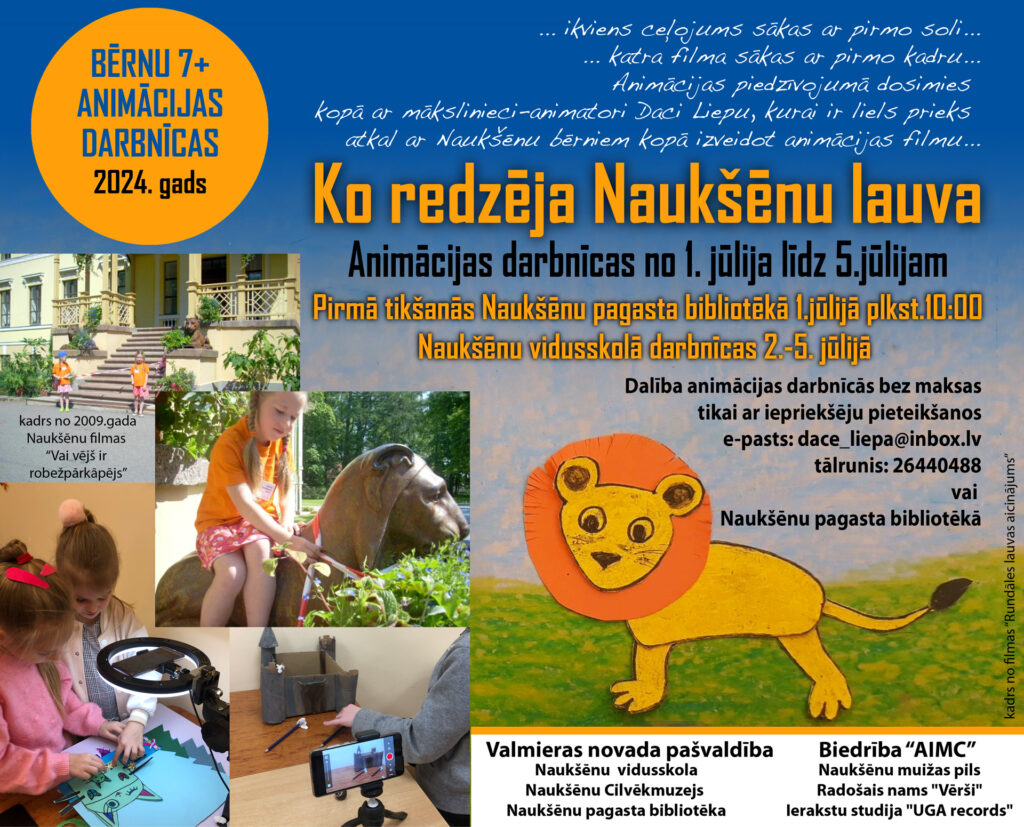 Ko redzēja Naukšēnu lauva