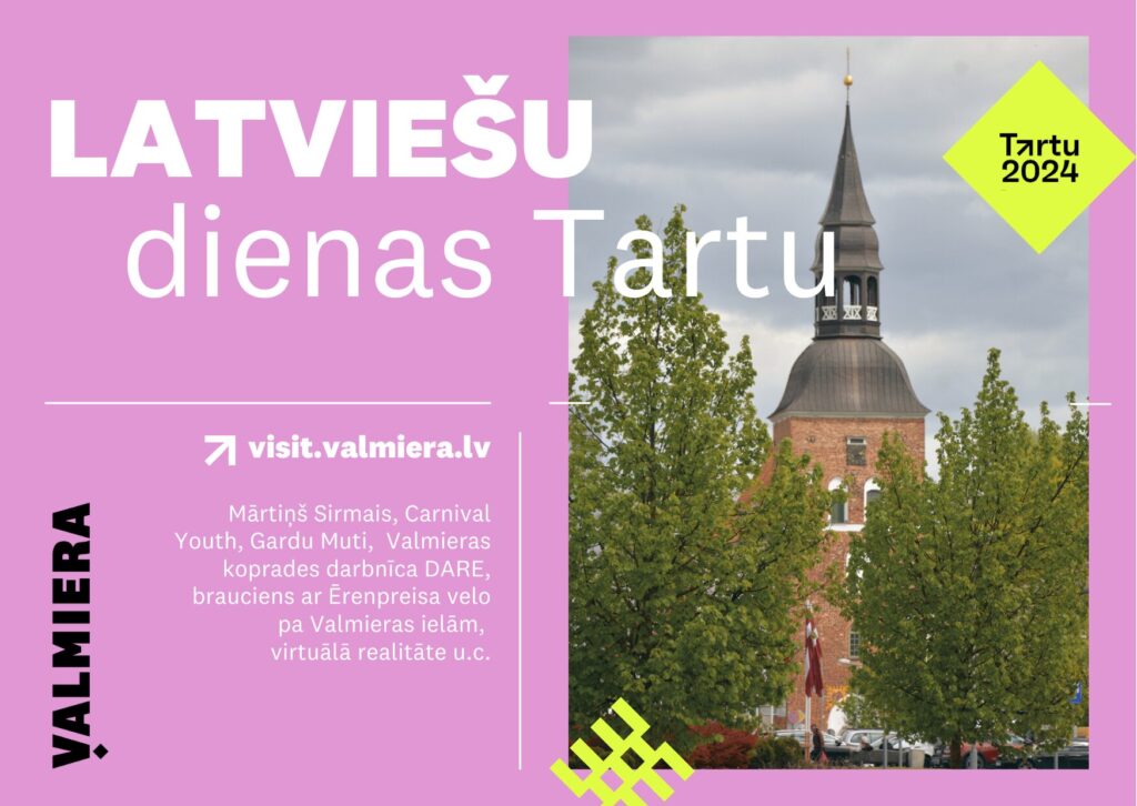 Tartu 2024 Latviešu dienās piedzīvosim kaimiņu draudzēšanās mākslu