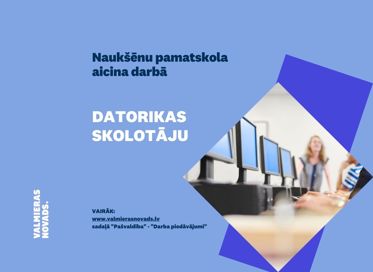 datorikas skolotāju Naukšēnu pamatskola