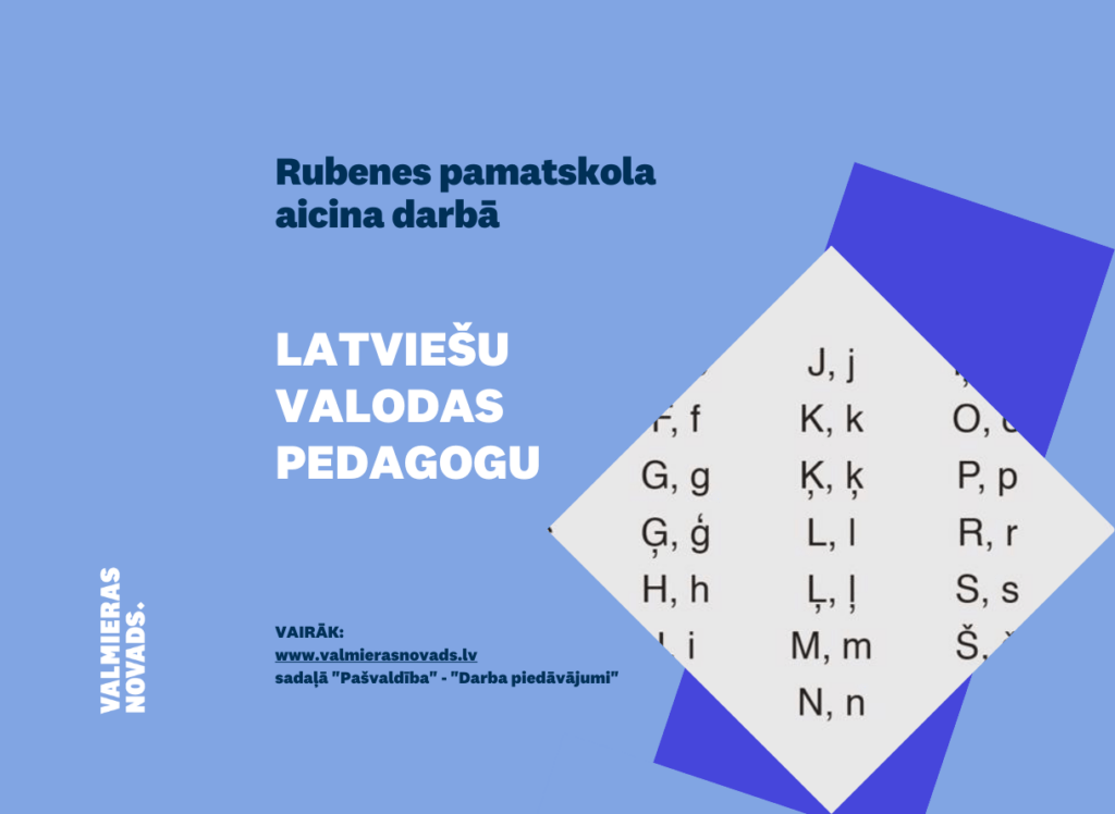 Rubenes pamatskola ar 2024.gada 1.septembri aicina darbā latviešu valodas pedagogu