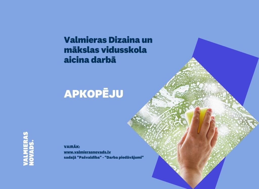Valmieras Dizaina un mākslas vidusskola apkopējs
