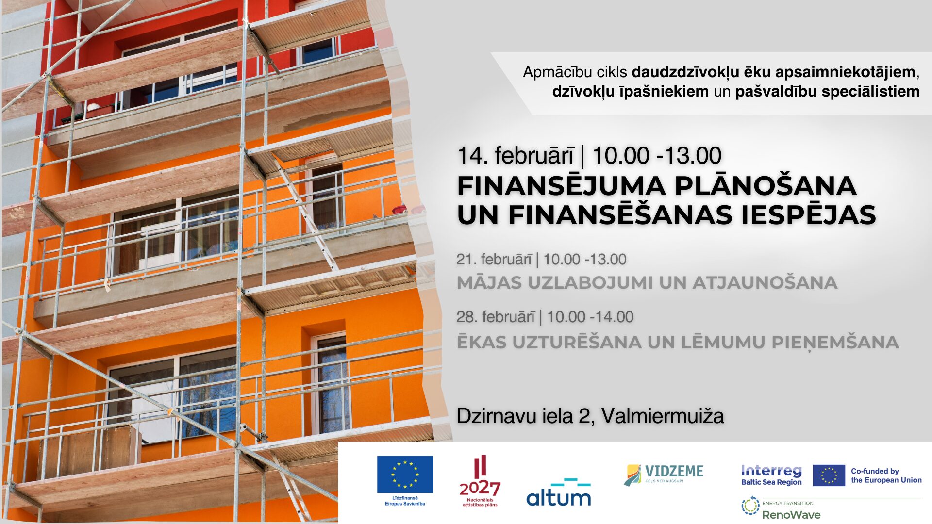 Februārī Valmiermuižā notiks bezmaksas apmācību cikls par daudzdzīvokļu ēku atjaunošanas un energoefektivitātes jautājumiem, ko organizē Vidzemes plānošanas reģions un informatīvais atbalsta punkts par daudzdzīvokļu ēku atjaunošanu Vidzemes EnergoGids. 14. februāris: Finansējuma plānošana un finansēšanas iespējas.
