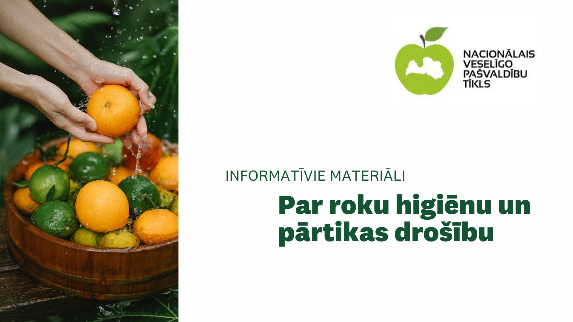Par roku higiēnu