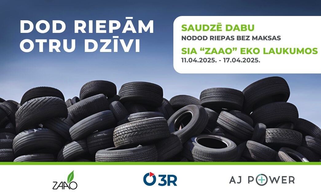 Dod riepām otru dzīvi. Saudzē dabu, nodod riepas bez maksas. SIA ZAAO Eko laukumos 11.04.2025-17.04.2025