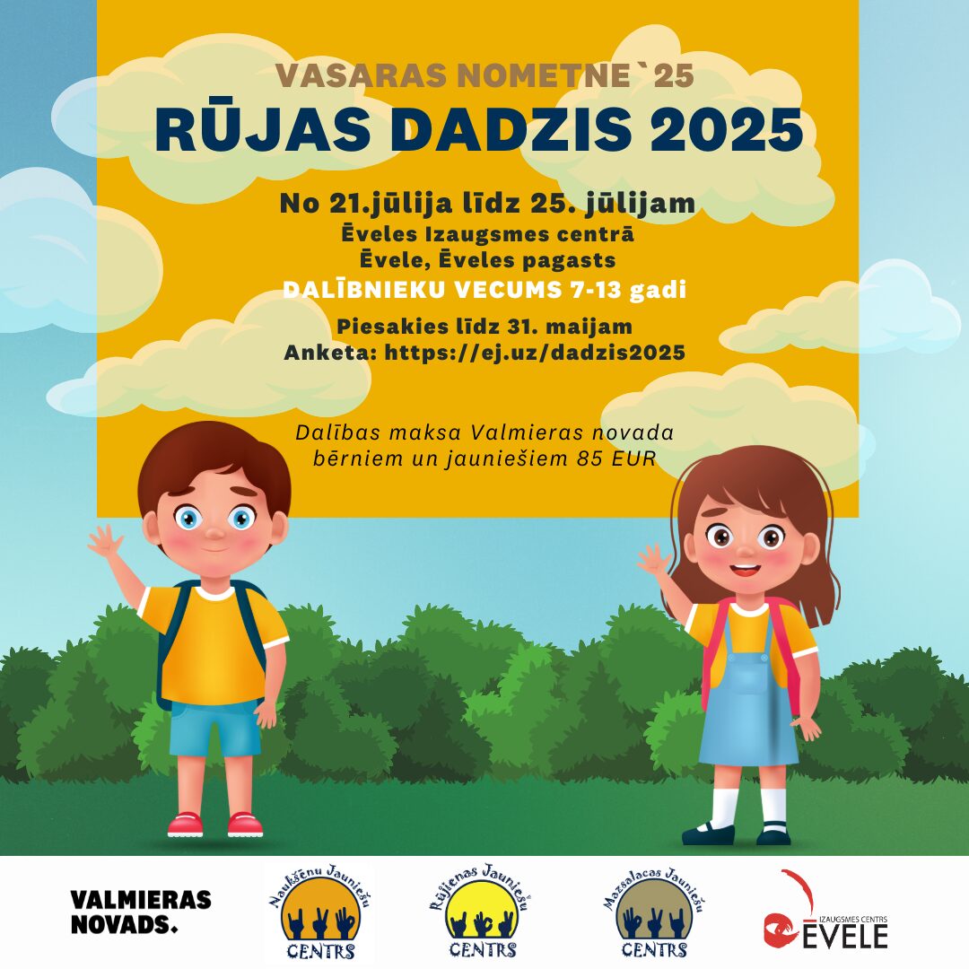 Vasaras nometne Rūjas dadzis
