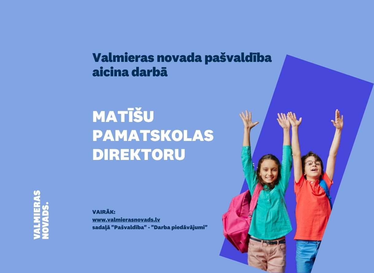 Matīšu pamatskolas direktors