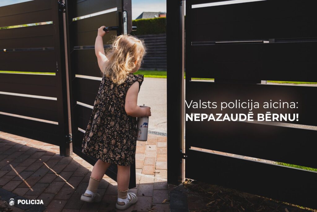 Valsts policija aicina: nepazaudē bērnu!
