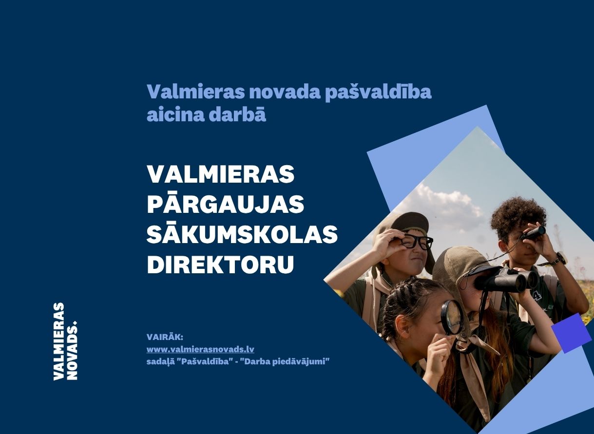 Valmieras Pārgaujas sākumskolas direktors_vakance