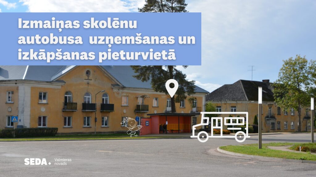 Autobusa piestāšanas maiņa