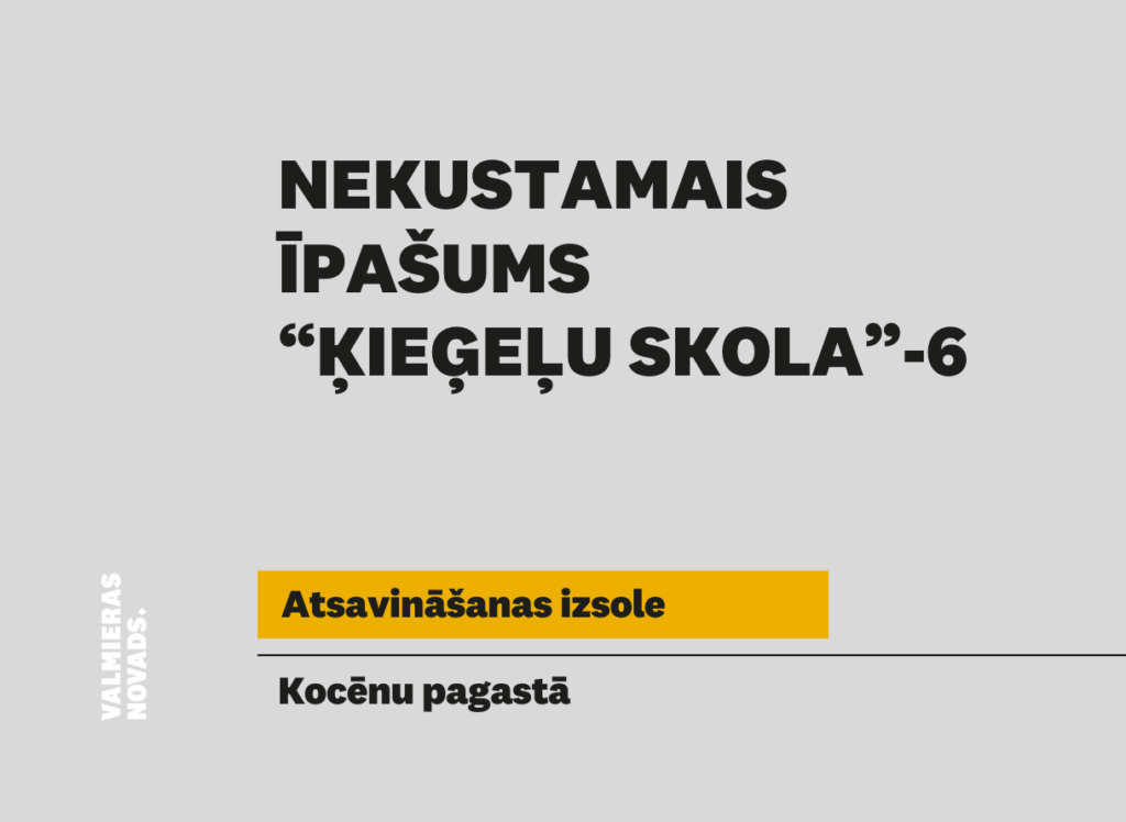 Vizuālis NĪ "Ķieģeļu skola"-6 izsolei