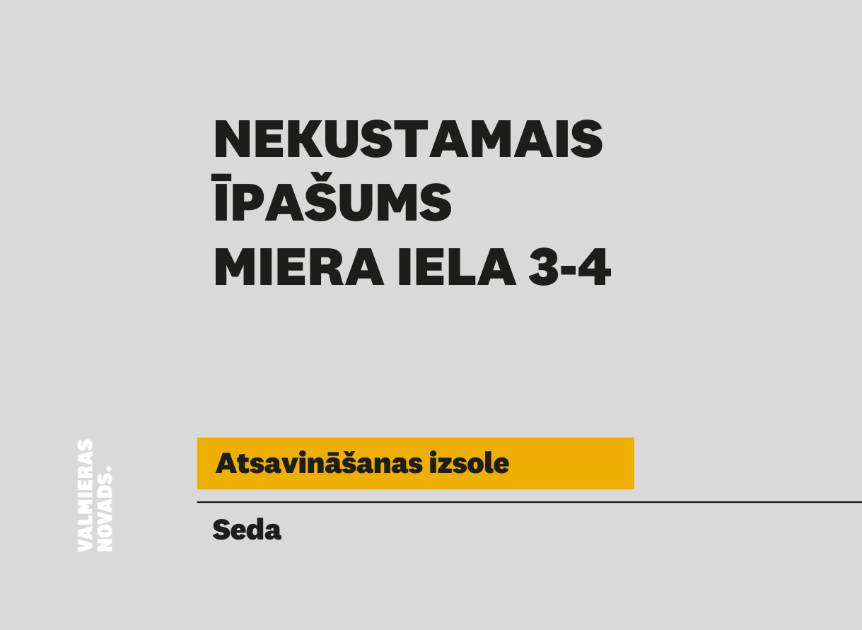 Vizuālis izsolei Miera iela 3-4, Seda