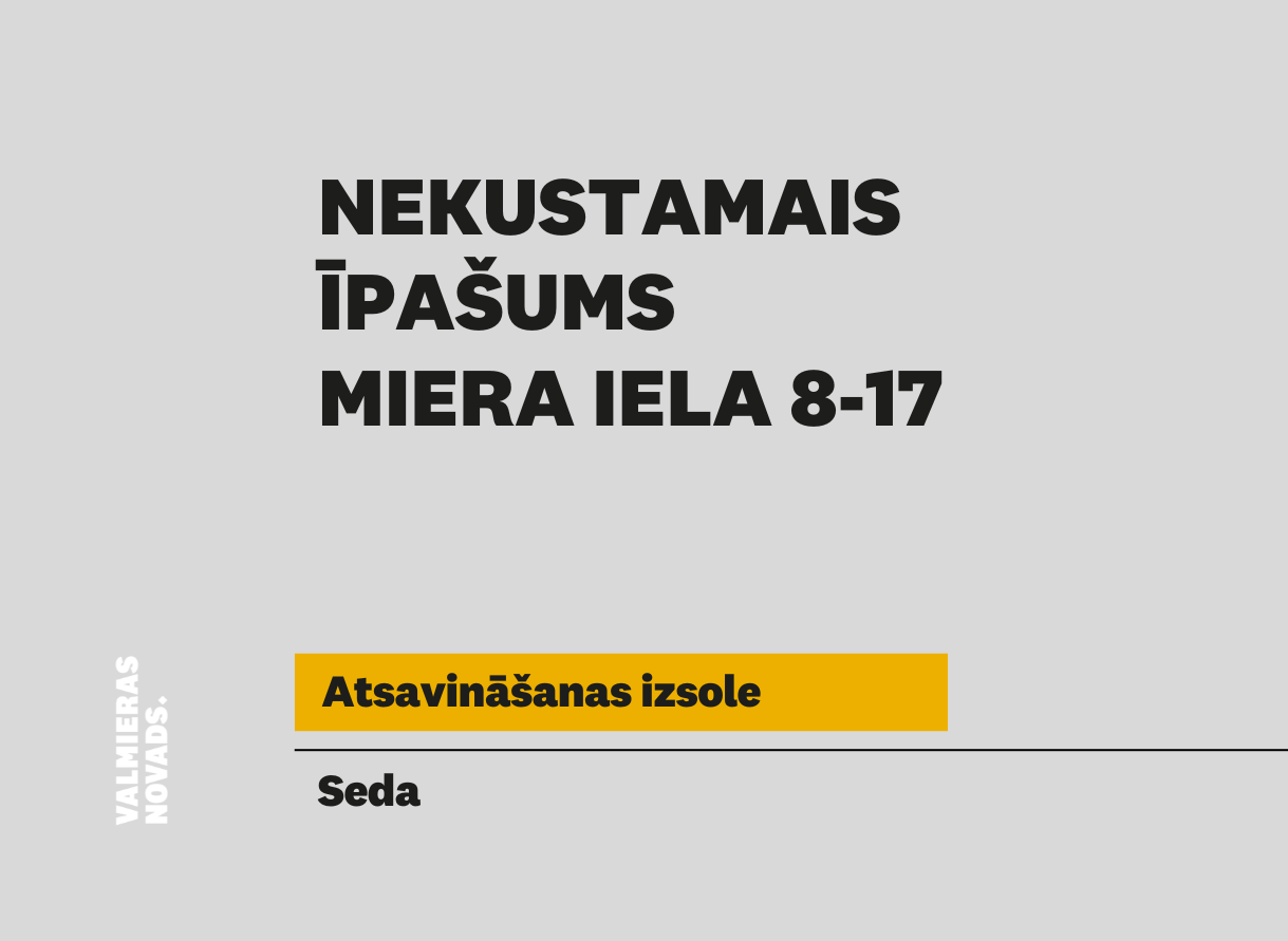Vizuālis NĪ izsolei Miera iela 8-17, Seda