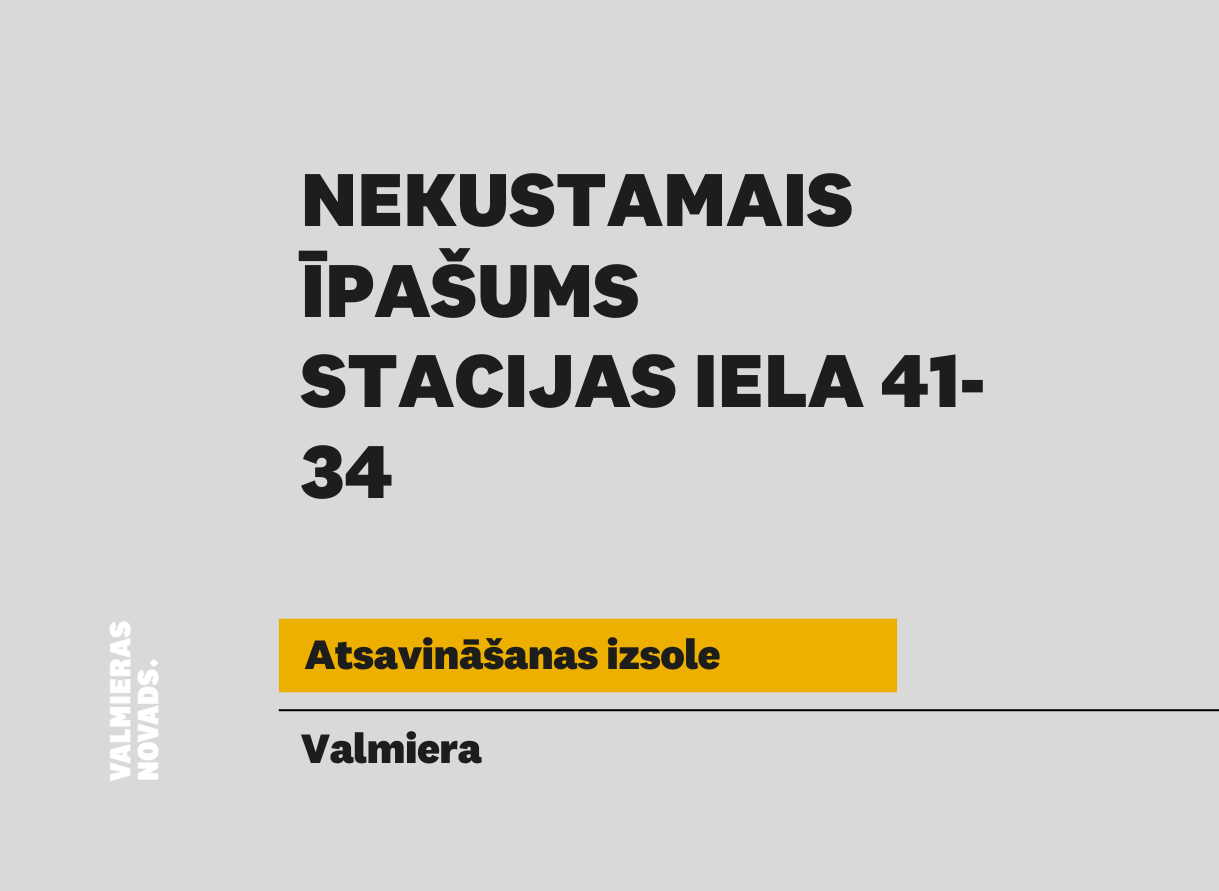 Vizuālis NĪ izsolei Stacijas 41-34,Valmierā