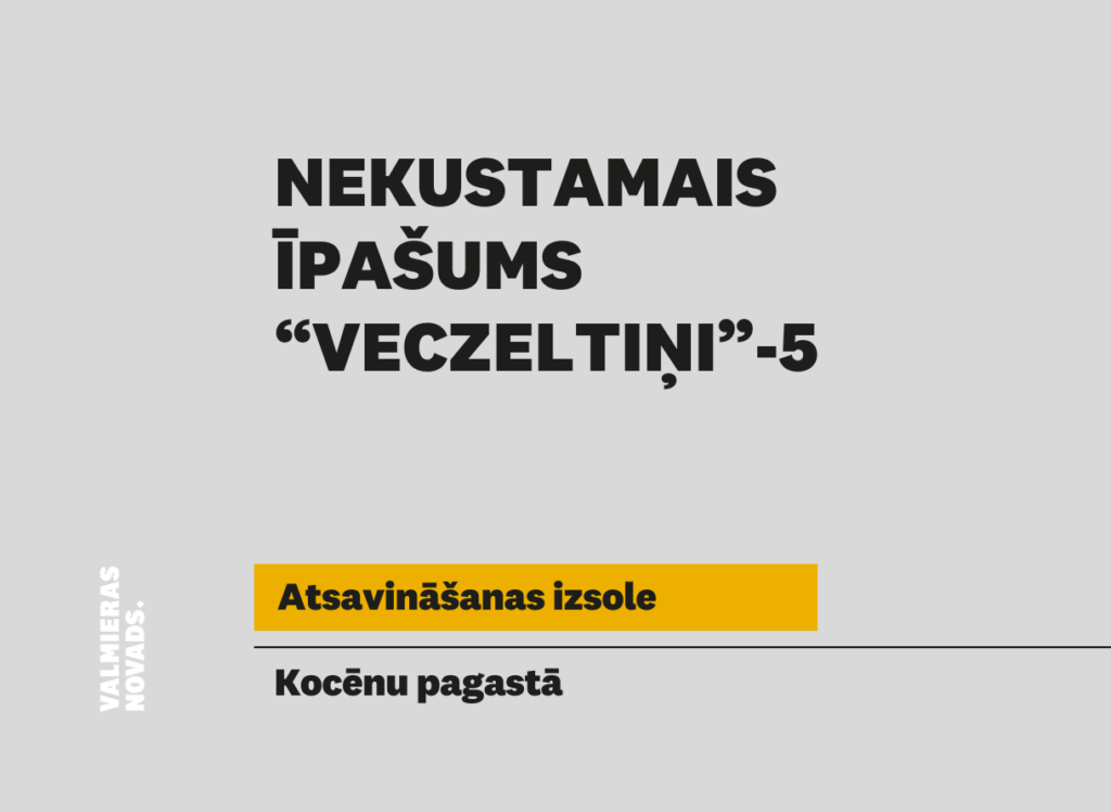 Vizuālis NĪ izsolei Veczeltiņi - 5, Kocēnu pagastā