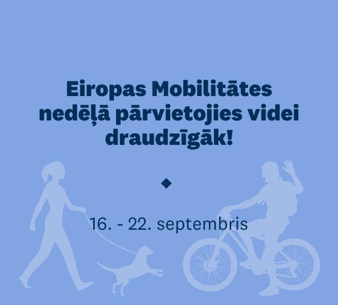 Aicinām 22. septembrī atzīmēt “Dienu bez auto”