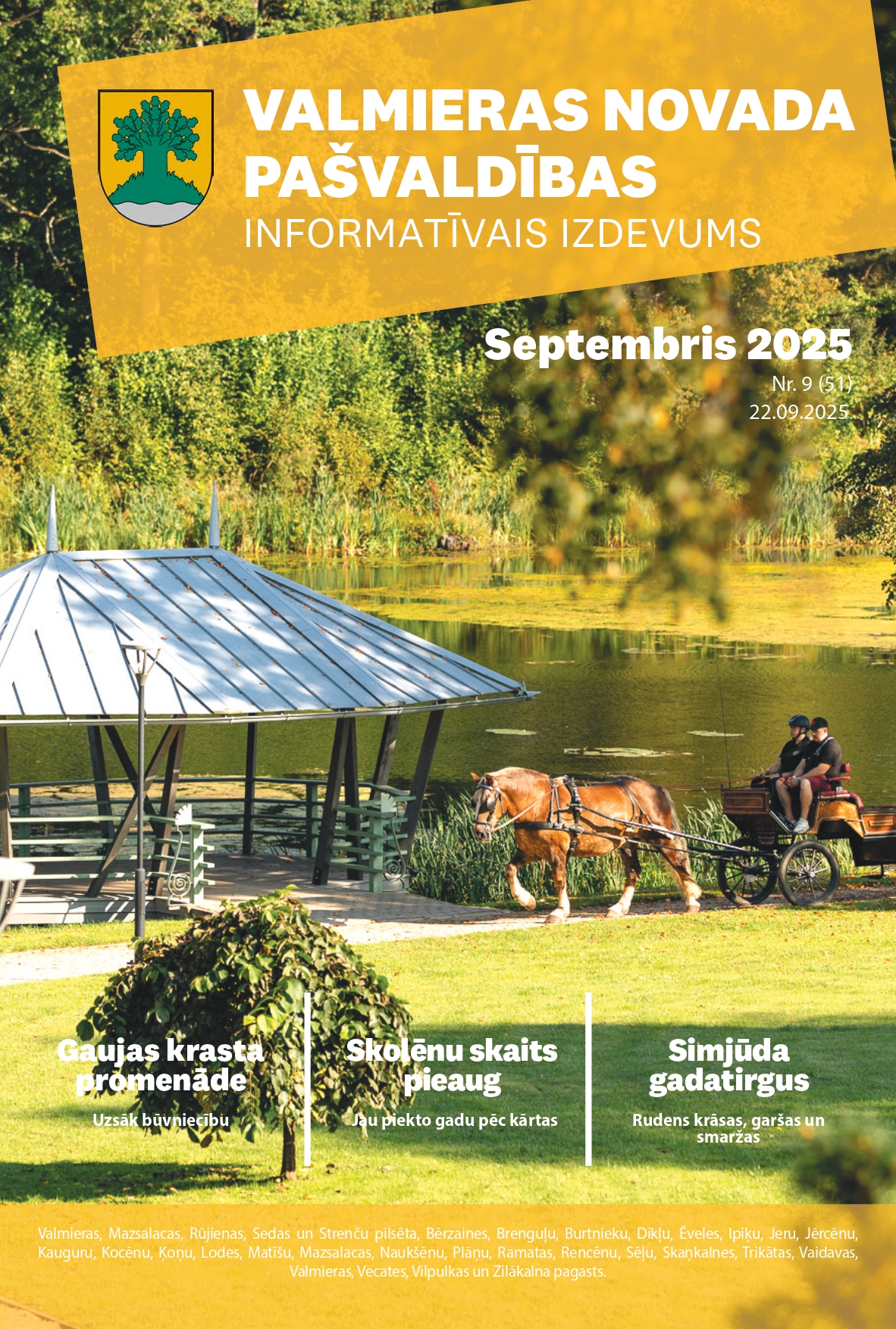 Valmieras novada pašvaldības informatīvais izdevums