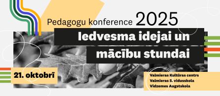 Baneris par pedagogu konferenci Valmierā 21. oktobrī